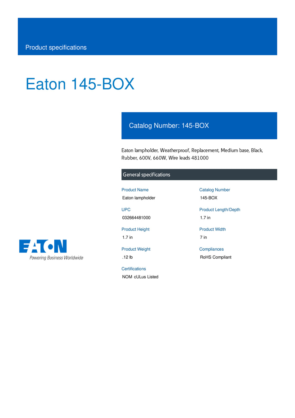 EATON PORTALAMPARAS PARA INTEMPERIE PRE CABLEADA NO14 660W 600V CA 1 PC