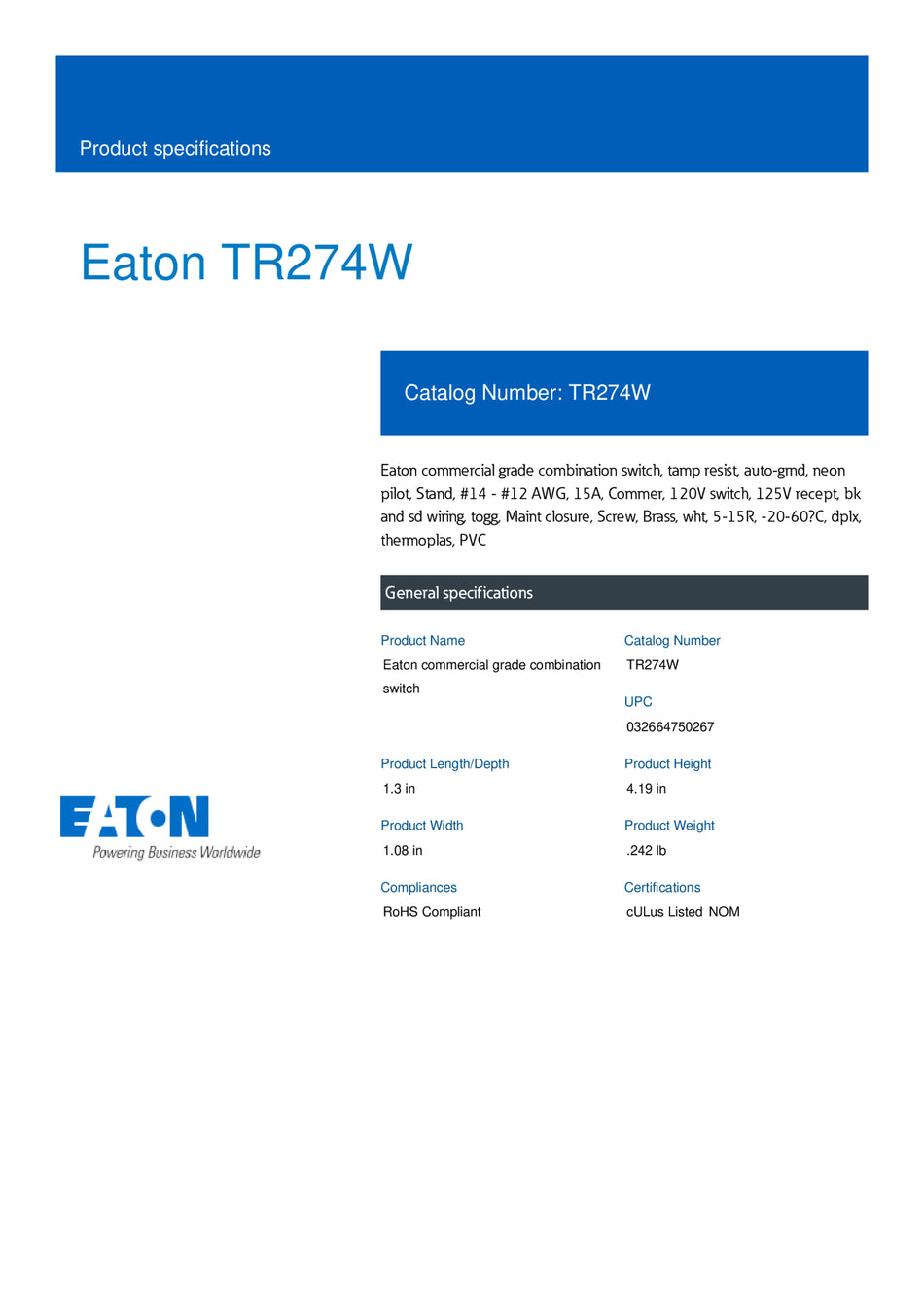 EATON INTERRUPTOR SENCILLO CON RECEPTACULO TR 15A 125V 1 PC BLANCO